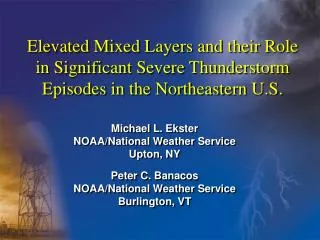 Elevated Mixed Layers and their Role in Significant Severe Thunderstorm Episodes in the Northeastern U.S.