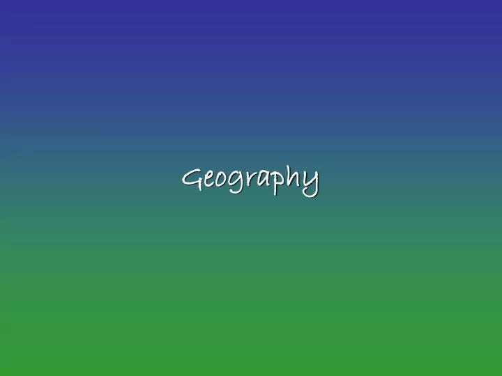 geography