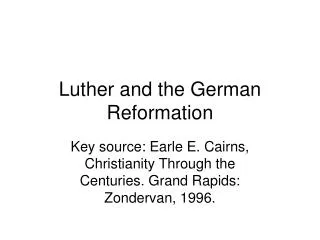 Luther and the German Reformation