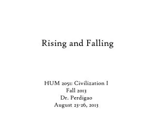 Rising and Falling