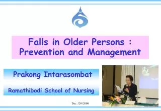 Falls in Older Persons : Prevention and Management