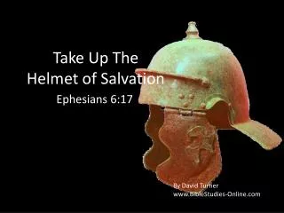 Take Up The Helmet of Salvation