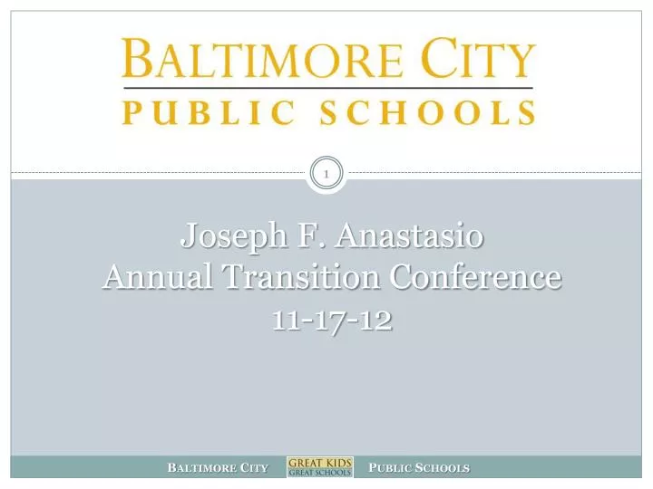 joseph f anastasio annual transition conference 11 17 12
