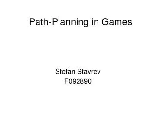 Path-Planning in Games