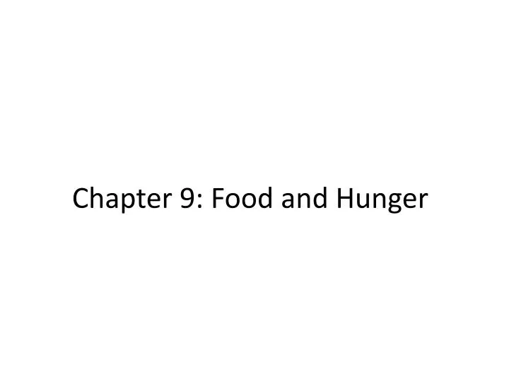 chapter 9 food and hunger