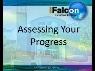 Assessing Your Progress