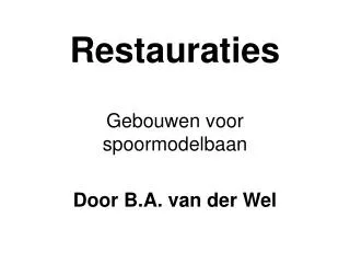 restauraties