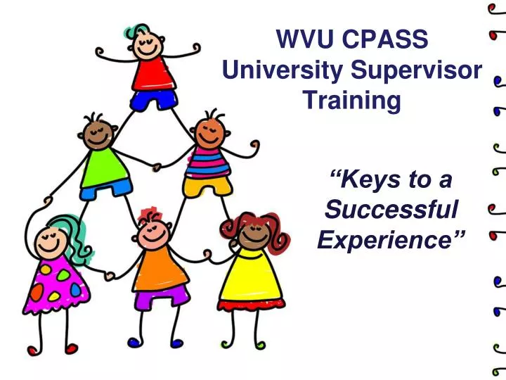 wvu cpass university supervisor training