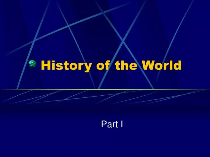 history of the world