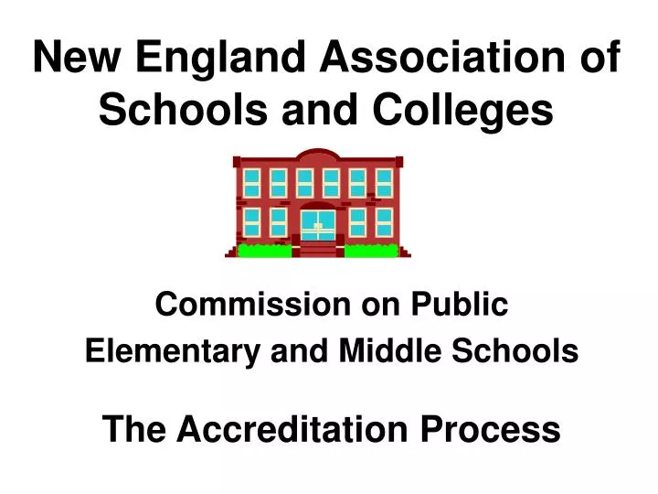 new england association of schools and colleges