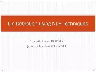 Lie Detection using NLP Techniques