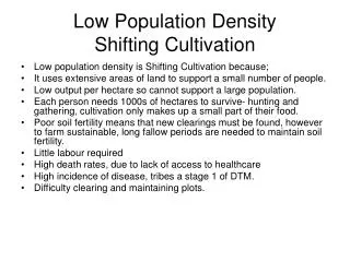 Low Population Density Shifting Cultivation
