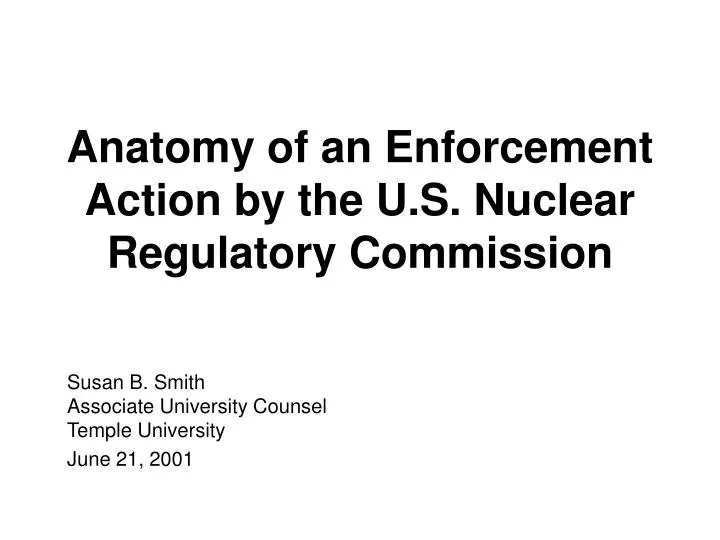 anatomy of an enforcement action by the u s nuclear regulatory commission