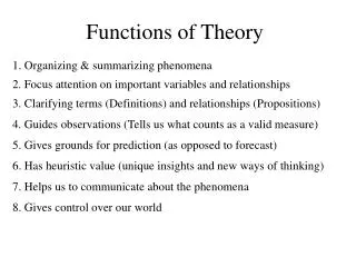Functions of Theory