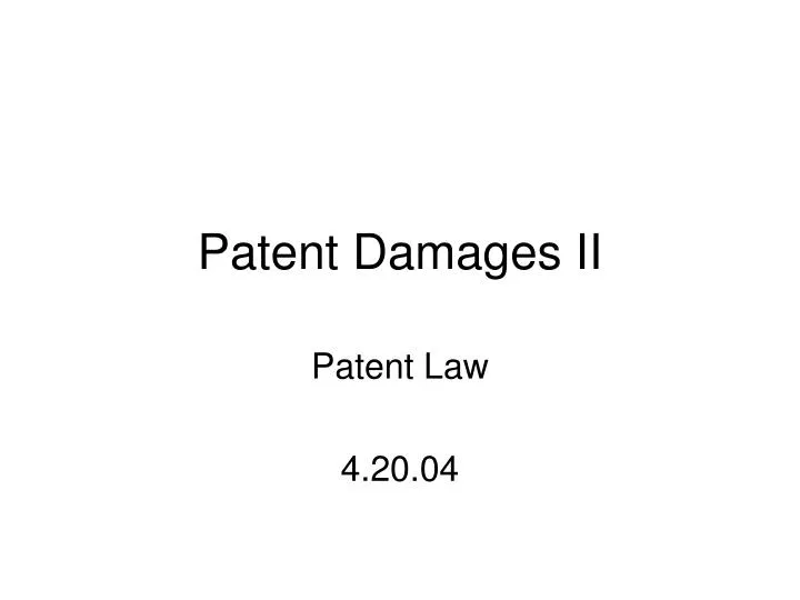patent damages ii