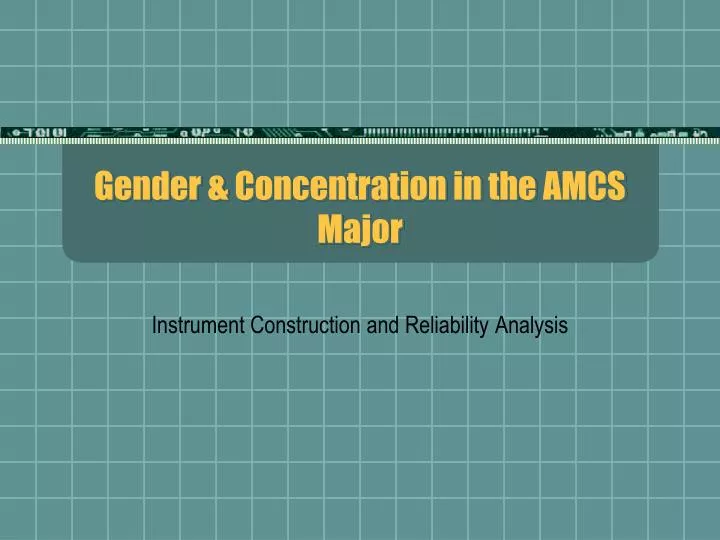 gender concentration in the amcs major