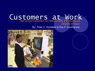 Customers at Work