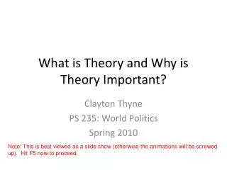 What is Theory and Why is Theory Important?