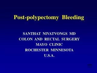 Post-polypectomy Bleeding