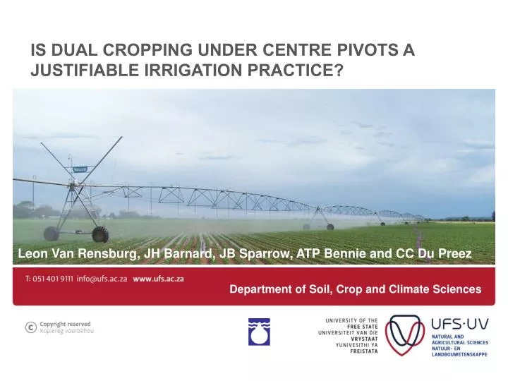 is dual cropping under centre pivots a justifiable irrigation practice