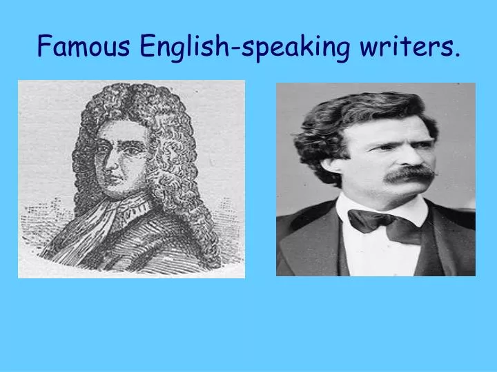 famous english speaking writers