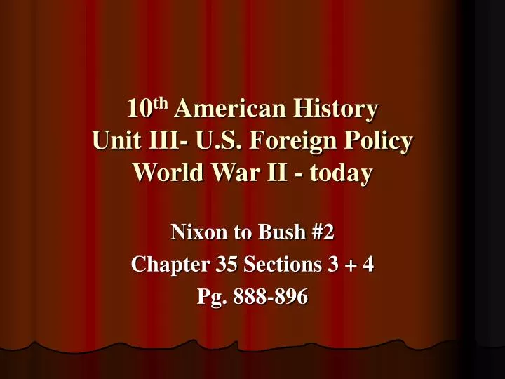 10 th american history unit iii u s foreign policy world war ii today