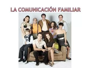 la comunicaci n familiar