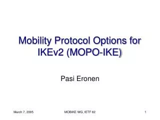 Mobility Protocol Options for IKEv2 (MOPO-IKE)