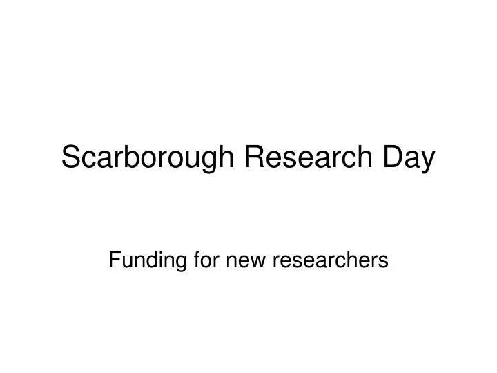 scarborough research day
