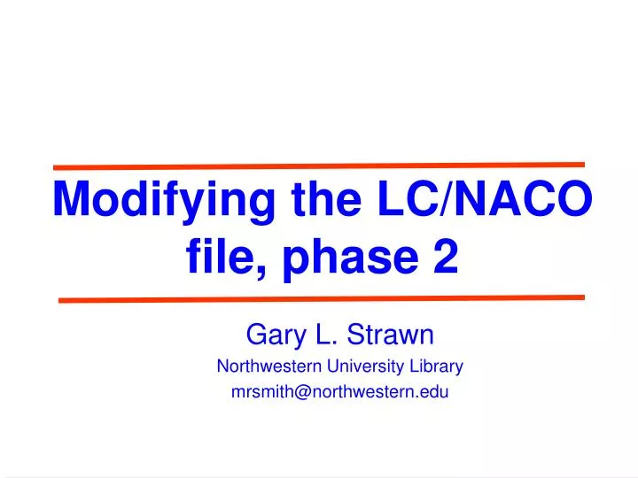 modifying the lc naco file phase 2
