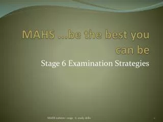 MAHS ...be the best you can be