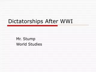Dictatorships After WWI