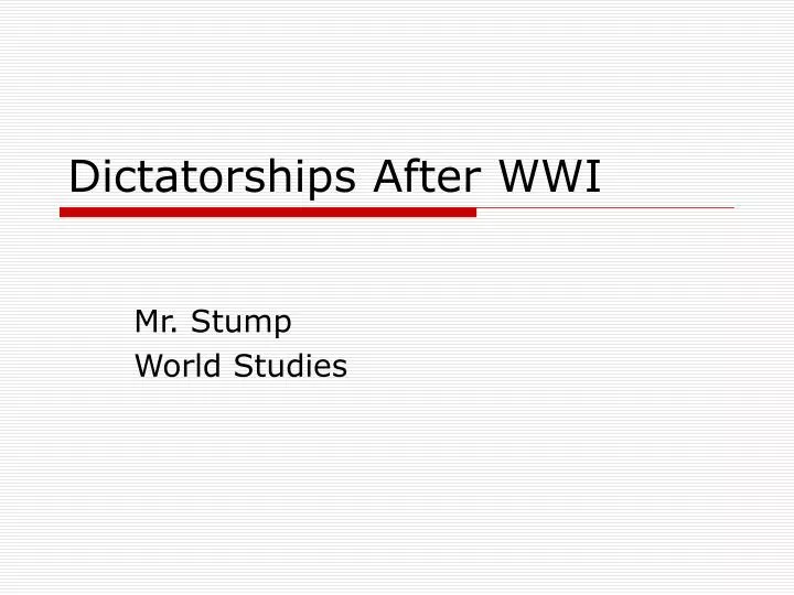 dictatorships after wwi