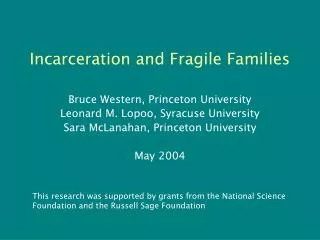 Incarceration and Fragile Families