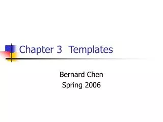 Chapter 3 Templates