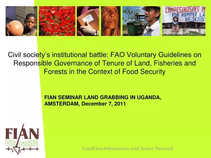 fian seminar land grabbing in uganda amsterdam december 7 2011