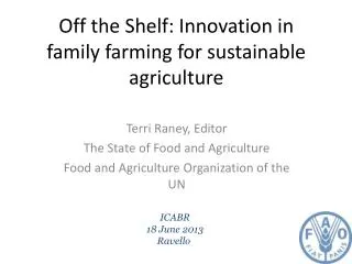 Off the Shelf: Innovation in family farming for sustainable agriculture