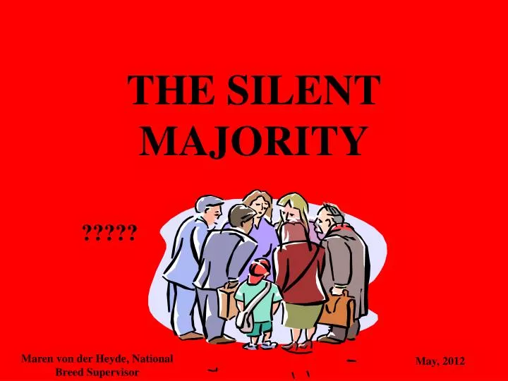 the silent majority