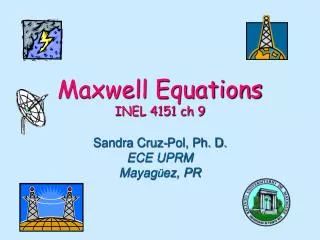 Maxwell Equations INEL 4151 ch 9