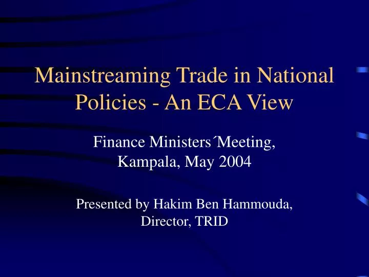 mainstreaming trade in national policies an eca view