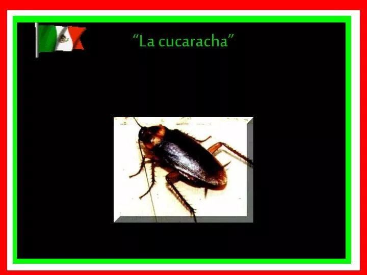 la cucaracha