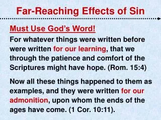 Far-Reaching Effects of Sin