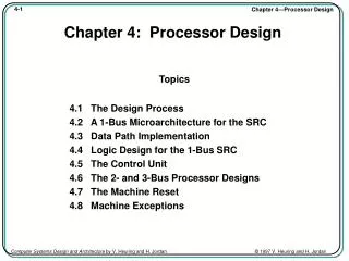 Chapter 4: Processor Design