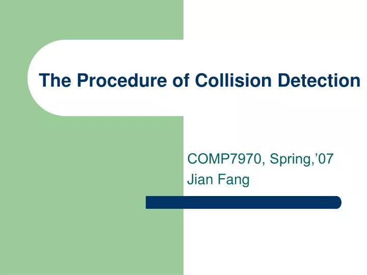the procedure of collision detection