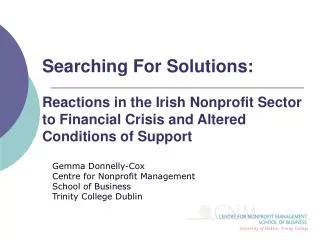 Searching For Solutions: Reactions in the Irish Nonprofit Sector to Financial Crisis and Altered Conditions of Support