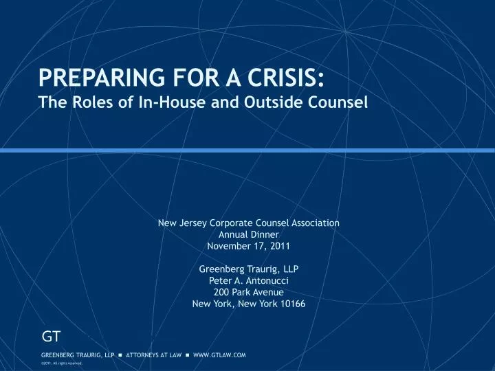 preparing for a crisis the roles of in house and outside counsel