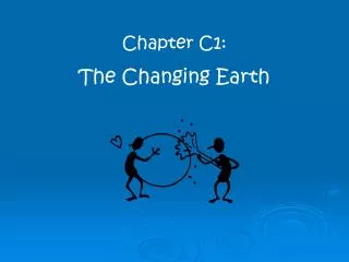 Chapter C1: The Changing Earth