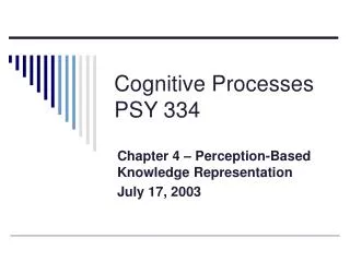 cognitive processes psy 334