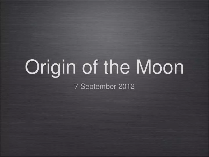 origin of the moon
