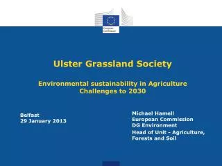Ulster Grassland Society Environmental sustainability in Agriculture Challenges to 2030
